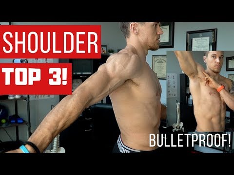My Top 3 Exercises to "BULLETPROOF" the Shoulders!