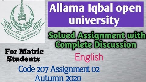 Allama Iqbal Open University English assignment matric: Code 207: assignment 02: Autumn 2020