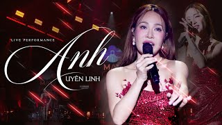 Anh - Uyên Linh live at Mây Sài Gòn | Official Music Video