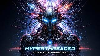 Synapse Overdrive / HTCD - Hyperthreaded Cognition Disorder (⚠️ Epilepsy Warning)