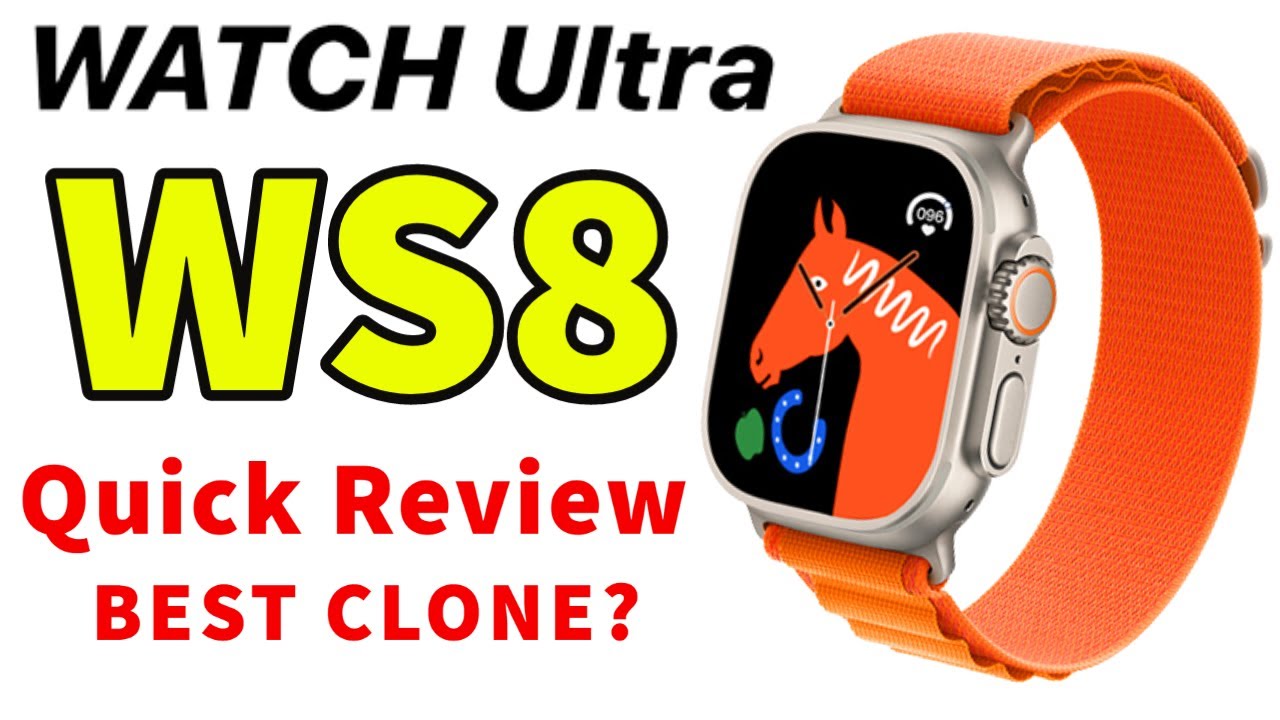 WS8 Ultra smartwatch Quick Review best clone watch 8 ultra? - YouTube