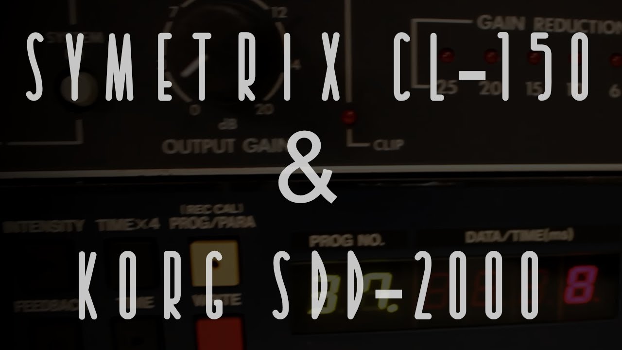 Symetrix CL-150 and Korg SDD-2000