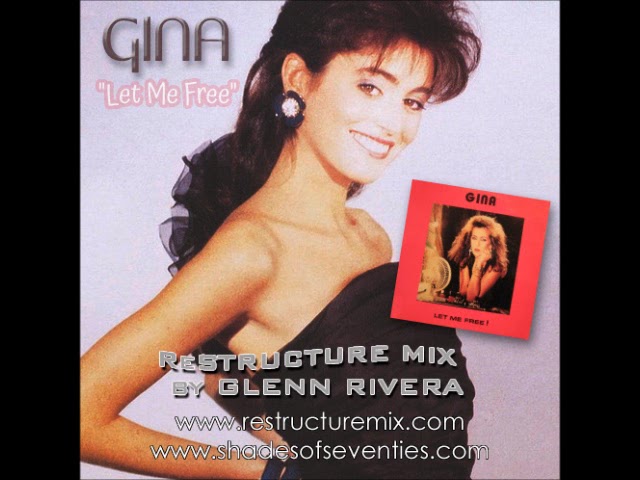 Gina ‎- Let Me Free ! (Dance Version) - YouTube