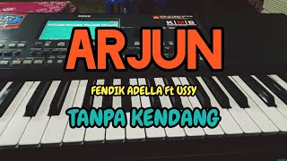 Cover ' ARJUN ' Tanpa Kendang