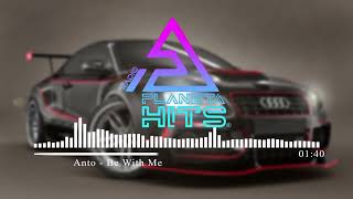 Anto - Be With Me