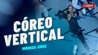 Mónica Cruz Revoluciona El Desafío Con Su Baile En Vertical - El Desafío