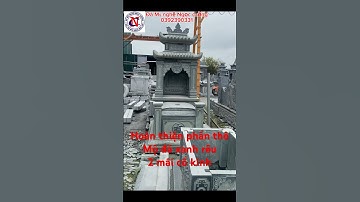 Mộ 2 mái đá xanh rêu cổ kính