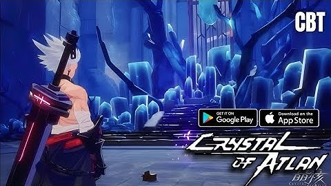 Crystal of Atlan - ARPG (CBT) Gameplay MaxGraphics 60FPS (Android/IOS)