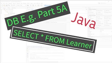 PART 5A: NetBeans Database Example - Selecting all Learners from the database
