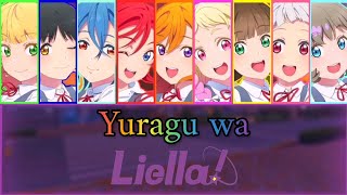 ❣️Yuragu wa❣️//by Liella!//(Romaji/Arabic/English)