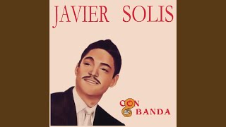 Video thumbnail of "Javier Solís - Alejandra (Versión Con Banda)"