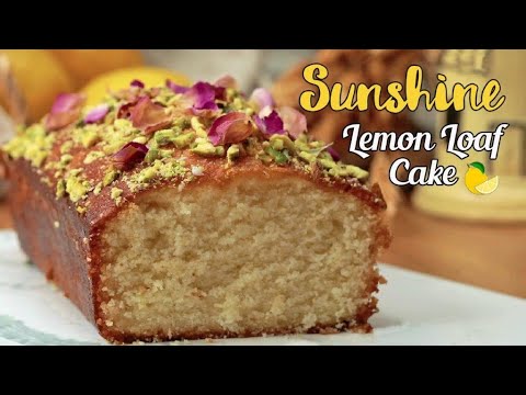 Sunshine Lemon Loaf Cake recipe  Best lemon cake ever!