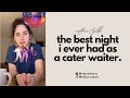 My days as a cater waiter