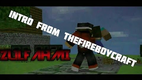 Intro from THE FIRE BOYCRAFT