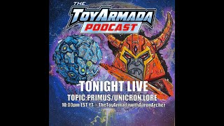 LIVE: Primus / Unicron lore