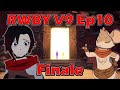 RWBY Volume 9 Episode 10 Review - Lies and Truths of Gods and Mice