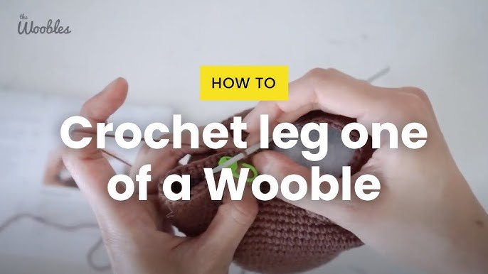 How to crochet the SECOND leg of an intermediate Wooble 