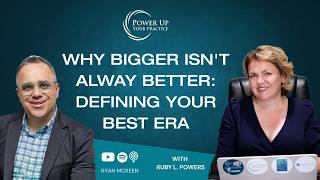 Ep. 100: Why Bigger Isn't Alway Better: Defining Your Best Era with Ryan McKeen