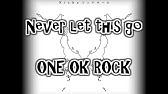 One Ok Rock 独り言ロンリーナ 歌詞付き Youtube