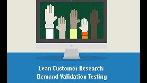 Lean Customer Research: Demand Validation Testing for New Managers
