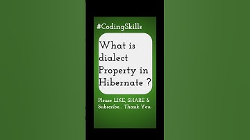 What is dialect Property in Hibernate | Coding Skills #hibernate #javainterviewquestions