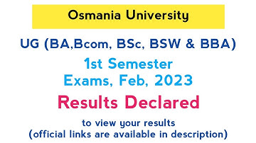 UG (Degree) 1st Sem Regular Exam Results Released | OU