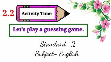 2.2 Activity Time.  Let