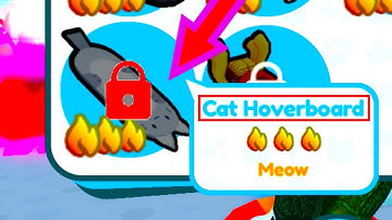 HOW TO GET THE CAT HOVERBOARD! Pet Sim X (Roblox)