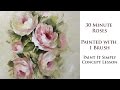 30 Minute Roses with 1 Brush: A Paint It Simply Lesson