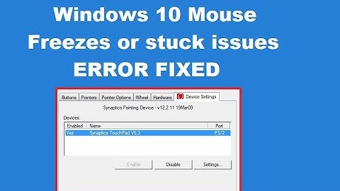 How to Fix Windows 10 Mouse Freezes or stuck issues