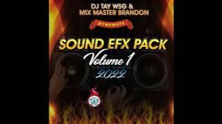 Dj Tay Wsg X Mix Master Brandon - Sound Efx Pack Vol.1 2022
