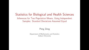 Chapter 10.2 Inferences for Two Population Means Using Independent Samples Equal Standard Deviations