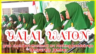 YALAL WATON / MUSLIMAT NU RANTING PONDOKREJO