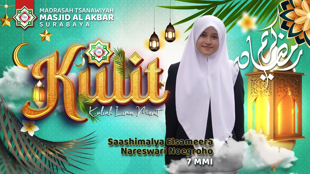 🔴 Kulit ( Kuliah Lima Menit) Saashimalya Elsameera Nareswari N. 7 SJS | MTs MAS