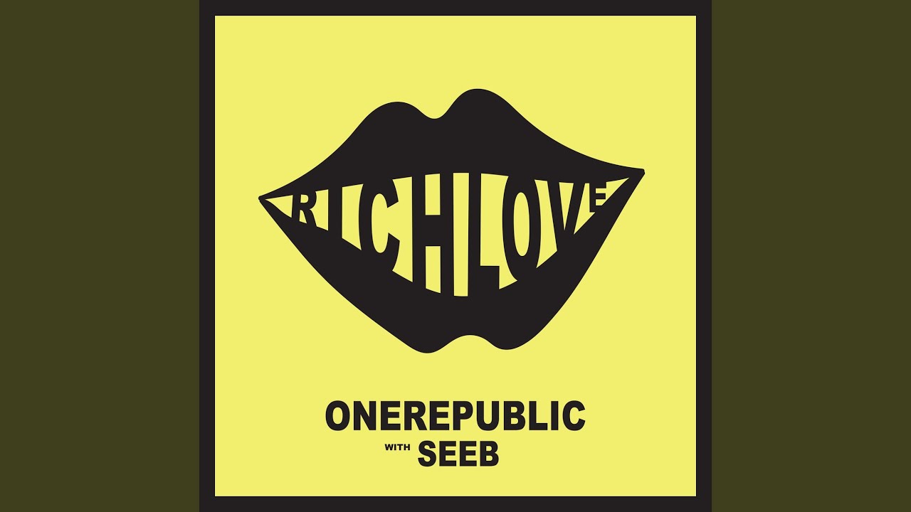 I love rich. ONEREPUBLIC & Seeb - Rich Love. Ван Репаблик. Seeb Neev Breathe. Seeb Levermann.