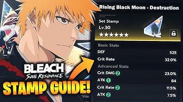 DONT MAKE THIS MISTAKE! BEST STAMPS TO UPGRADE IN BLEACH: SOUL RESONANCE!