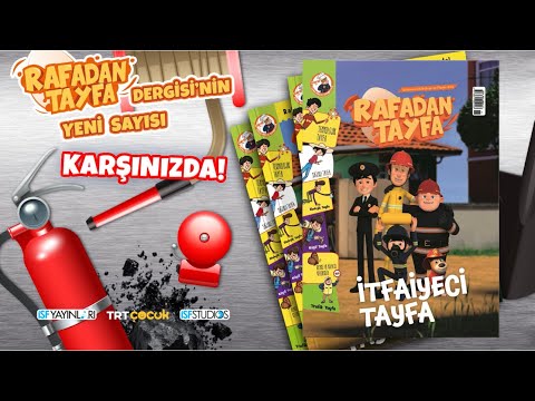 Rafadan Tayfa Dergisi Yeni Sayısı ile Karşınızda