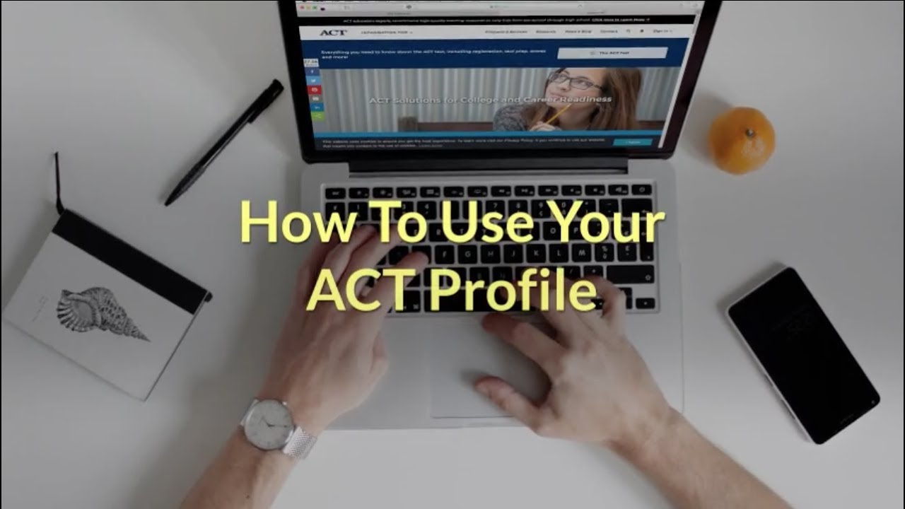 how to use your act profile act test act profile