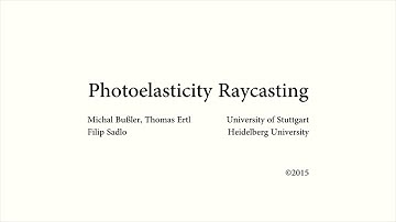 Photoelasticity Raycasting