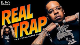 Real Trap | Trappers & Steppas Mix Vol. 5 • Finesse Edition | Hot New Bangers 🔥