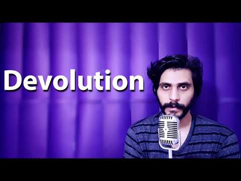 How To Pronounce Devolution