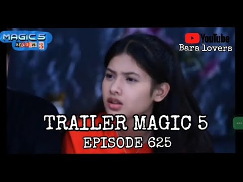TRAILER MAGIC 5 SEASON 3 EPISODE 625 HARI INI SABTU 14 DESEMBER 2024