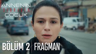 Annenin Sırrıdır Çocuk 2. Bölüm Fragmanı (13 Nisan Çarşamba Saat 20:00'de TV8'de)