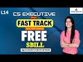 Lecture 14 | Free Fast Track Batch | SBILL | CS Exec M - 1 | CS Kirti Chaturvedi |