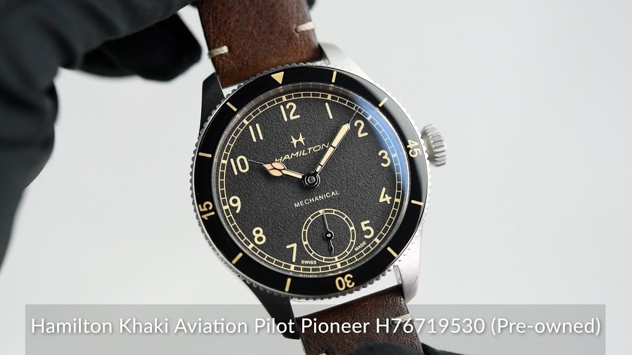 Hamilton Khaki Aviation Pilot Pioneer H76719530 (Pre-owned) - YouTube