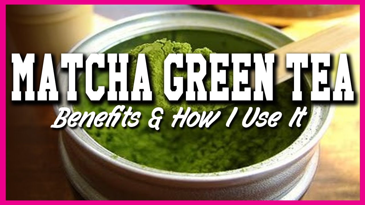 all about matcha green tea (benefits, uses, where to buy)