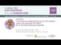 Webinar: Los sistemas diagnósticos en la encrucijada: ¿Hay vida después del DSM? Dr. Carmelo Vázquez