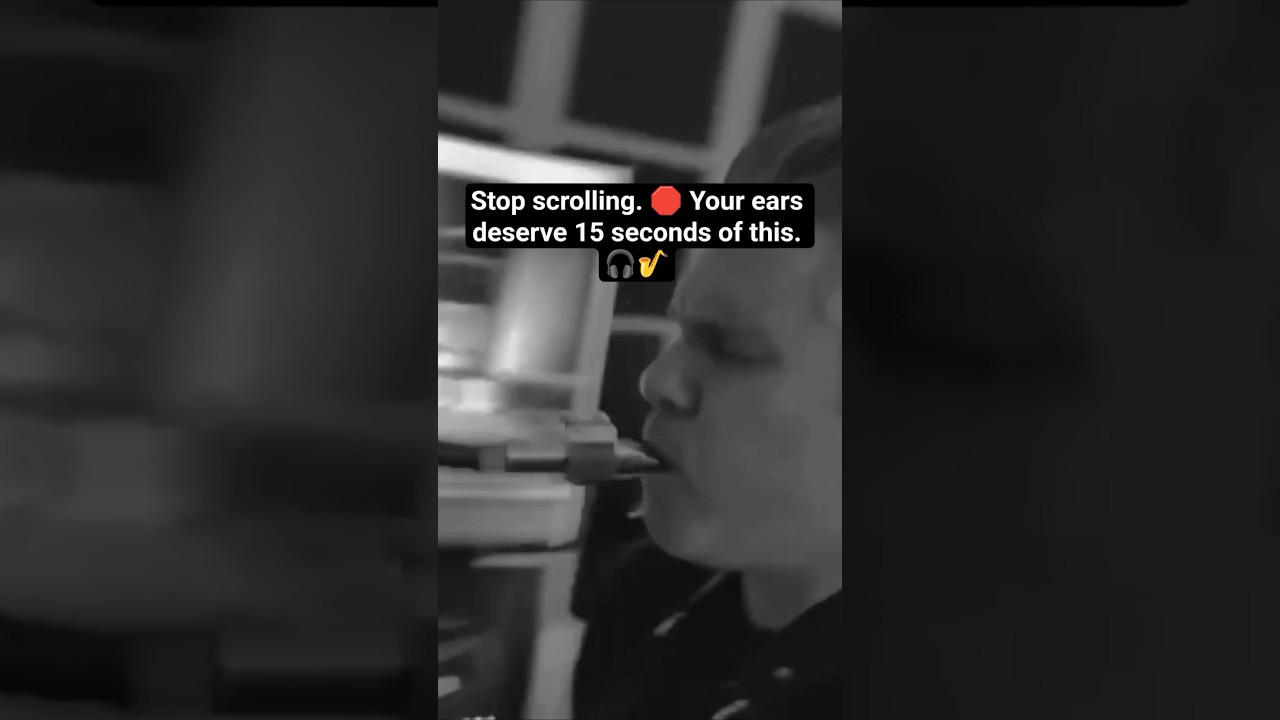 Your ears deserve 15 seconds of this sax 🎷 