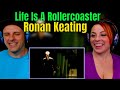 Ronan Keating - Life Is A Rollercoaster | THE WOLF HUNTERZ REACTIONS