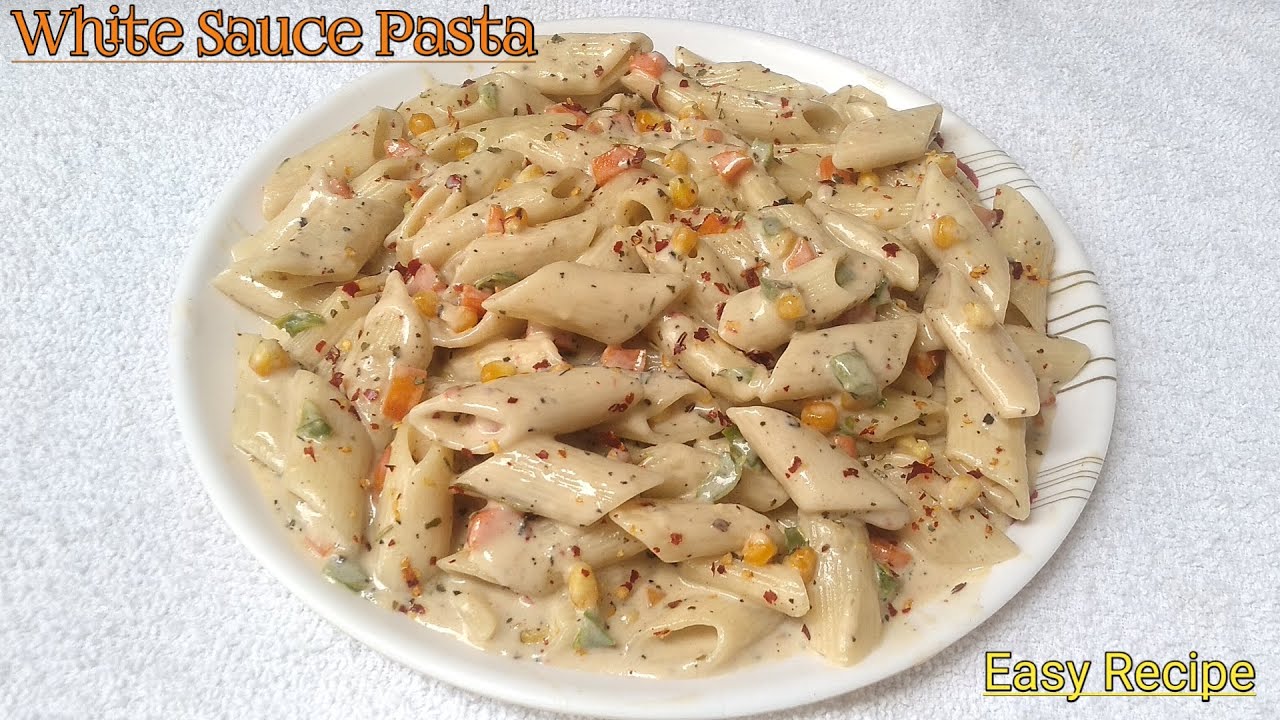 White Sauce Pasta Recipe | Easy Pasta Recipe | Pasta in Cheese Sauce